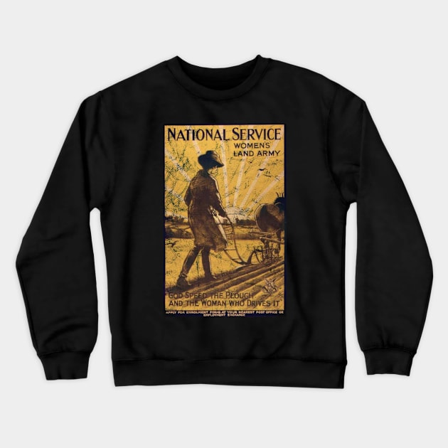 National Service - Women's Land Army Crewneck Sweatshirt by Slightly Unhinged
